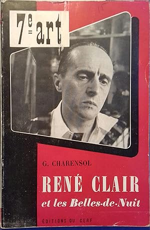 René Clair et les Belles-de-Nuit.