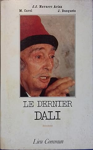 Le dernier Dali.