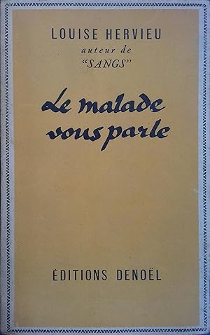 Image du vendeur pour Le malade vous parle. mis en vente par Librairie Et Ctera (et caetera) - Sophie Rosire