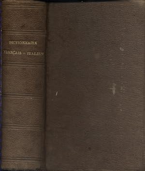 Dictionnaire portatif français-italien et italien-français. Vers 1920.