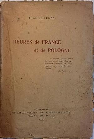 Heures de France et de Pologne.