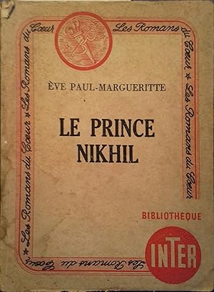 Bild des Verkufers fr Le prince Nikhil. zum Verkauf von Librairie Et Ctera (et caetera) - Sophie Rosire