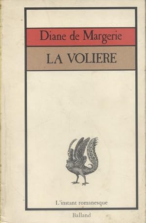 Bild des Verkufers fr La volire. zum Verkauf von Librairie Et Ctera (et caetera) - Sophie Rosire