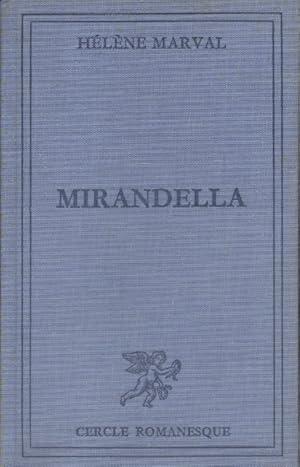 Seller image for Mirandella. for sale by Librairie Et Ctera (et caetera) - Sophie Rosire