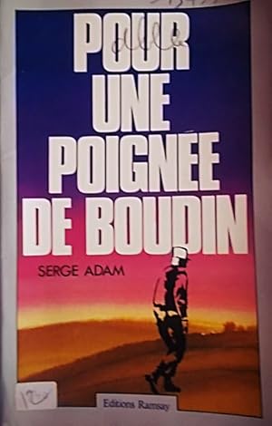 Image du vendeur pour Pour une poigne de boudin. mis en vente par Librairie Et Ctera (et caetera) - Sophie Rosire