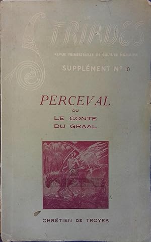 Image du vendeur pour Le roman de Perceval ou le conte du Graal. mis en vente par Librairie Et Ctera (et caetera) - Sophie Rosire