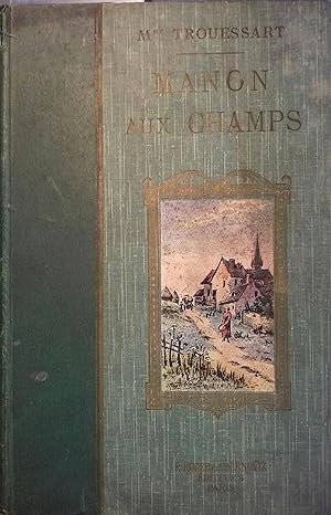 Seller image for Manon aux champs for sale by Librairie Et Ctera (et caetera) - Sophie Rosire