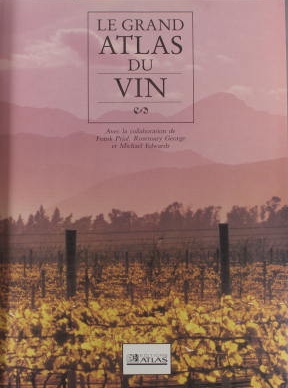 Seller image for Le grand atlas du vin. for sale by Librairie Et Ctera (et caetera) - Sophie Rosire