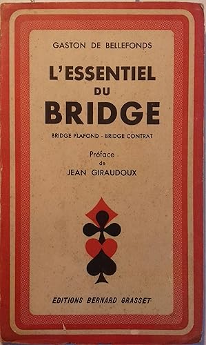 L'essentiel du bridge. Bridge plafond - Bridge contrat.