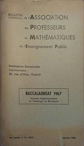 Bulletin de l'Association des Professeurs de Mathématiques de l'Enseignement Public N° 259-2. Bac...