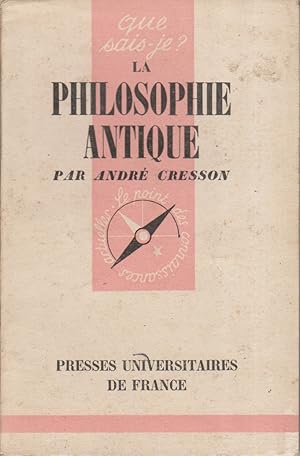 Seller image for La philosophie antique. for sale by Librairie Et Ctera (et caetera) - Sophie Rosire