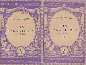 Les caractères ou les moeurs de ce siècle. (Extraits). 2 volumes. Notice biographique, notice his...