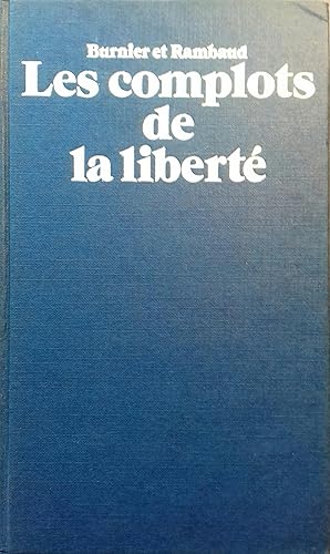 Image du vendeur pour Les complots de la libert (1832). mis en vente par Librairie Et Ctera (et caetera) - Sophie Rosire