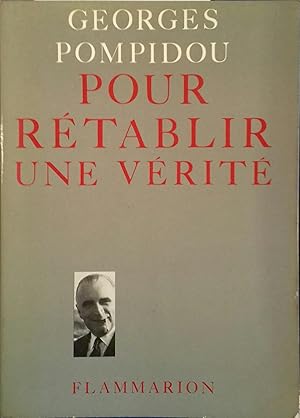 Seller image for Pour rtablir une vrit. for sale by Librairie Et Ctera (et caetera) - Sophie Rosire