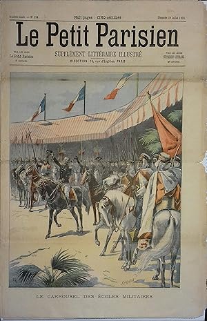 Le Petit Parisien - Supplément littéraire illustré N° 599 : Le carroussel des écoles militaires. ...