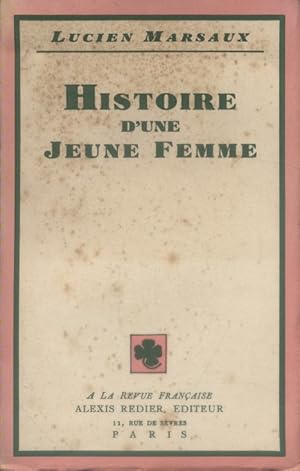 Seller image for Histoire d'une jeune femme. for sale by Librairie Et Ctera (et caetera) - Sophie Rosire