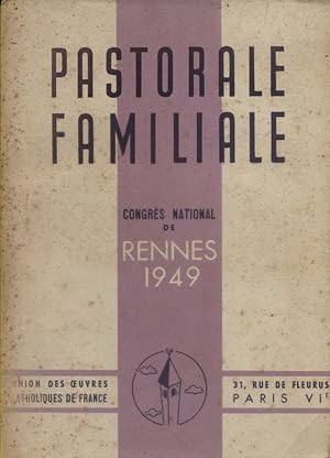 Seller image for Congrs national de Rennes 1949. Pastorale familiale. for sale by Librairie Et Ctera (et caetera) - Sophie Rosire