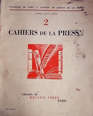 Cahiers de la presse N° 2. Avril-juin 1938.