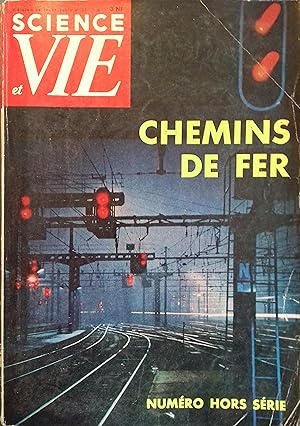 Science et Vie hors série 53 : Chemins de fer. Edition trimestrielle N° 53.