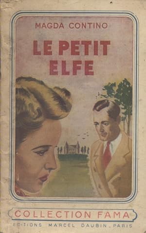 Seller image for Le petit elfe. for sale by Librairie Et Ctera (et caetera) - Sophie Rosire