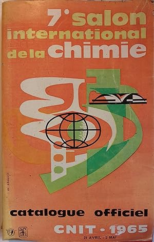 VII e salon international de la chimie. Catalogue officiel CNIT 1965.