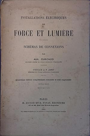 Installations électriques de force et lumière. Schéma de connexions.