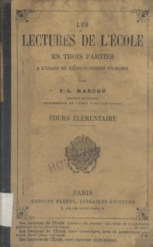 Image du vendeur pour Les lectures de l'cole en trois parties  l'usage de l'enseignement primaire. CE (Cours lmentaire). Vers 1900. mis en vente par Librairie Et Ctera (et caetera) - Sophie Rosire