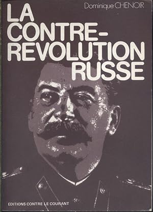 Seller image for La contre-rvolution russe. for sale by Librairie Et Ctera (et caetera) - Sophie Rosire