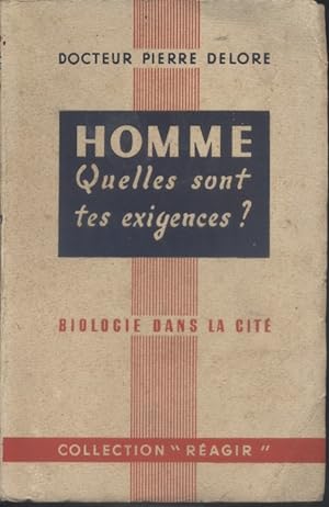 Seller image for Homme, quelles sont tes exigences. Biologie dans la cit. for sale by Librairie Et Ctera (et caetera) - Sophie Rosire
