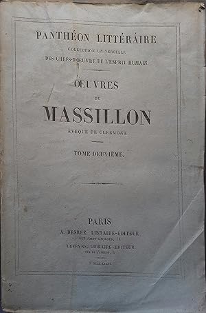 Oeuvres de Massillon. tome deuxième seul : Mystères. Panégyriques. Conférences. Paraphrases sur l...