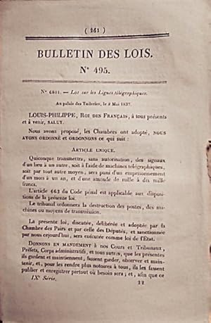 Bild des Verkufers fr Bulletin des lois. Contient, entre autres, la loi sur les lignes tlgraphiques (une page). 6 mai 1837. zum Verkauf von Librairie Et Ctera (et caetera) - Sophie Rosire