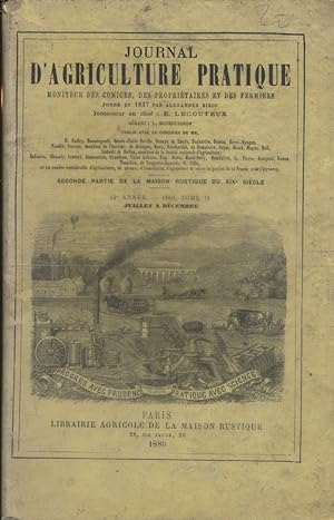 Journal d'agriculture pratique. 1880 - Tome II, juillet à décembre. 44e année, tome 2.