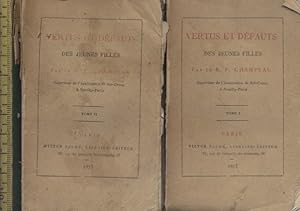 Imagen del vendedor de Vertus et dfauts des jeunes filles. tomes 1 et 2. a la venta por Librairie Et Ctera (et caetera) - Sophie Rosire