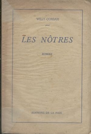 Les nôtres. Roman.