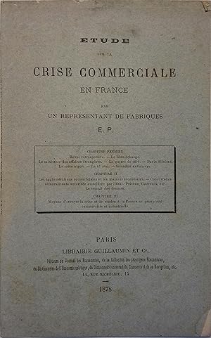 Etude sur la crise commerciale en France.