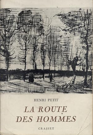 Seller image for La route des hommes. for sale by Librairie Et Ctera (et caetera) - Sophie Rosire