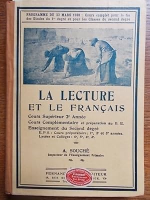 La lecture et le français. Cours supérieur 2 e année. Cours complémentaire et préparation au B. E...