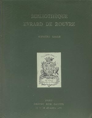 Seller image for Bibliothque Evrard de Rouvre. Premire partie : Trs beaux livres illustrs romantiques relis par les grands relieurs de l'poque ou en cartonnage d'diteur - Oeuvres compltes dans d'importantes reliures romantiques - Livres de voyages. for sale by Librairie Et Ctera (et caetera) - Sophie Rosire