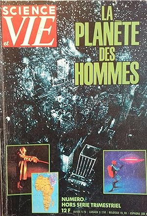 Science et Vie 1980 : La planète des hommes. Numéro hors-série trimestriel N° 131.