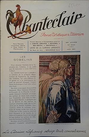 Chanteclair. Revue artistique et littéraire. N° 300. Numéro consacré aux Gobelins. Juin 1934.