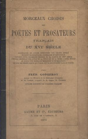 Bild des Verkufers fr Morceaux choisis des potes et prosateurs franais du XVI e sicle. Cours suprieur. zum Verkauf von Librairie Et Ctera (et caetera) - Sophie Rosire