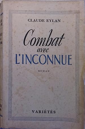 Imagen del vendedor de Combat avec l'inconnue. a la venta por Librairie Et Ctera (et caetera) - Sophie Rosire