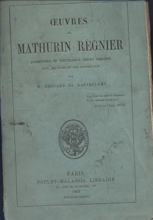 Oeuvres augmentées de 32 pièces inédites. Avec des notes et une introduction par Edouard de Barth...