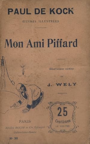 Seller image for Mon ami Piffard. Fin XIXe. Vers 1900. for sale by Librairie Et Ctera (et caetera) - Sophie Rosire