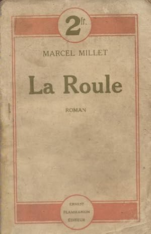 Imagen del vendedor de La Roule. a la venta por Librairie Et Ctera (et caetera) - Sophie Rosire