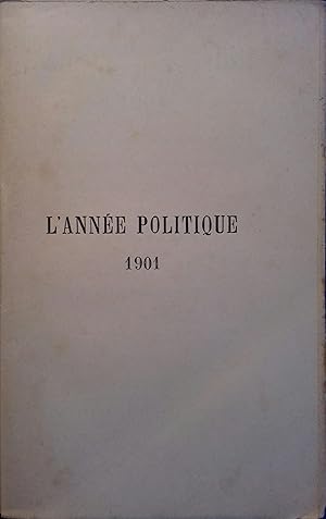 L'année politique. 1901.