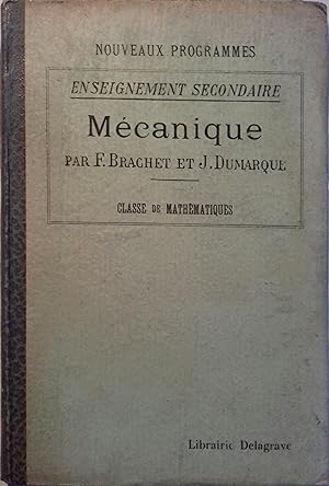 Seller image for Mcanique. Classe de mathmatiques. for sale by Librairie Et Ctera (et caetera) - Sophie Rosire