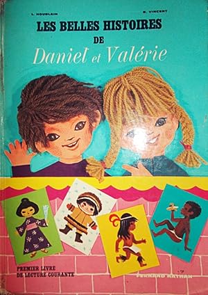 Seller image for Les belles histoires de Daniel et Valrie. for sale by Librairie Et Ctera (et caetera) - Sophie Rosire