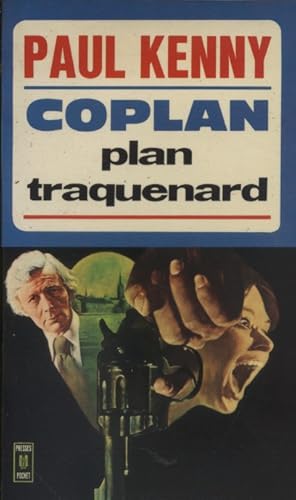 Plan traquenard. Coplan.