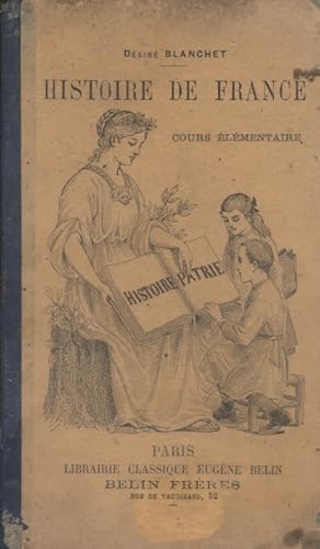 Imagen del vendedor de Histoire de France. Cours lmentaire. CE a la venta por Librairie Et Ctera (et caetera) - Sophie Rosire